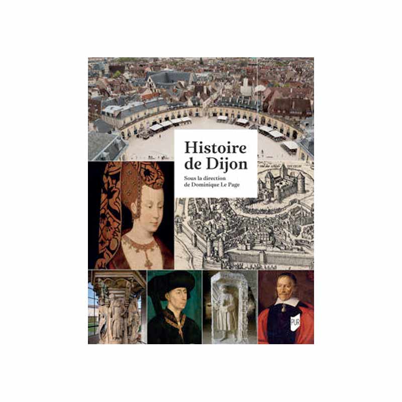 Histoire de Dijon - LIR3S - université de Bourgogne